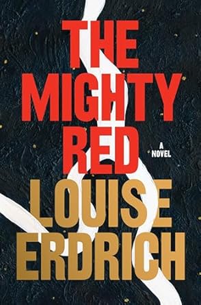 The Mighty Red: A Novel → The Mighty Red: A Book for Adults